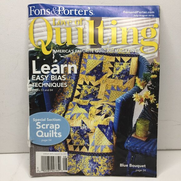 Fons & Porters Love of Quilting Magazine July August 2010 Easy Bias Techniques - Picture 1 of 14